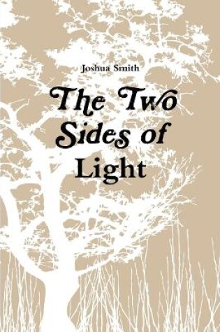 Cover of The Two Sides of Light
