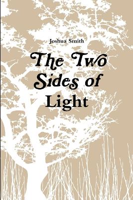 Book cover for The Two Sides of Light