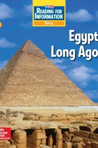 Cover of Reading for Information, Approaching Student Reader, History - Egypt Long Ago, Grade 6