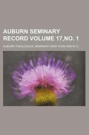 Cover of Auburn Seminary Record Volume 17, No. 1