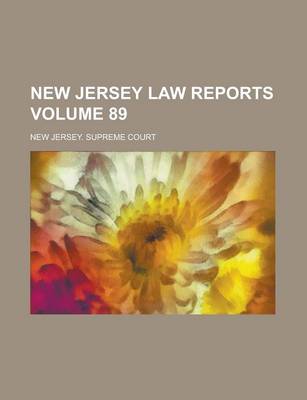 Book cover for New Jersey Law Reports Volume 89