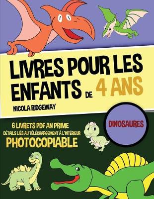Book cover for Livres pour les enfants de 4 ans (Dinosaures)