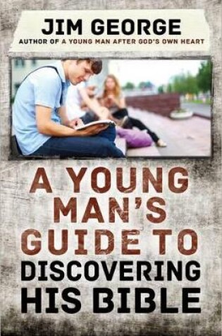 Cover of A Young Man's Guide to Discovering His Bible