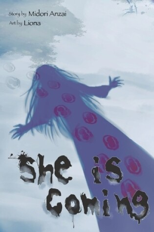 Cover of She Is Coming