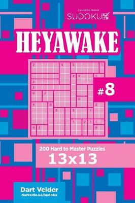 Book cover for Sudoku Heyawake - 200 Hard to Master Puzzles 13x13 (Volume 8)