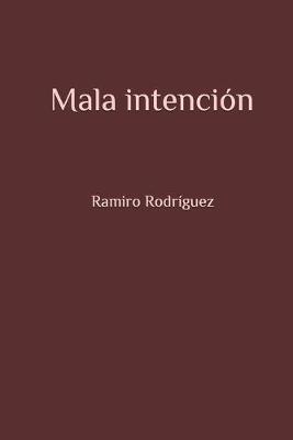 Book cover for Mala intención