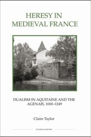 Cover of Heresy in Medieval France