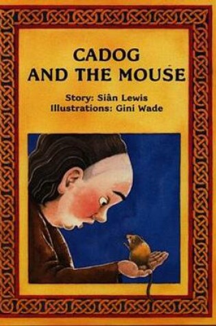Cover of Cadog and the Mouse