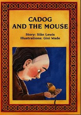 Book cover for Cadog and the Mouse