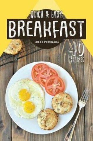 Cover of Quick & Easy Breakfast