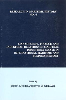 Cover of Management, Finance and Industrial Relations in Maritime Industries