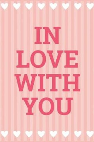 Cover of In Love with You