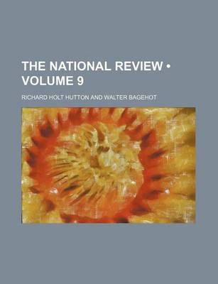 Book cover for The National Review (Volume 9)