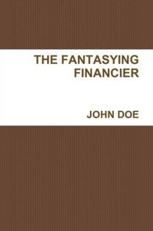 Cover of The Fantasying Financier