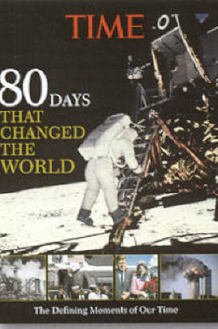 Cover of "Time": 80 Days That Changed World