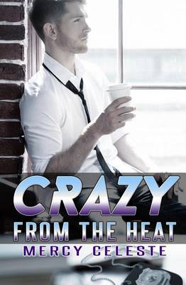 Book cover for Crazy from the Heat
