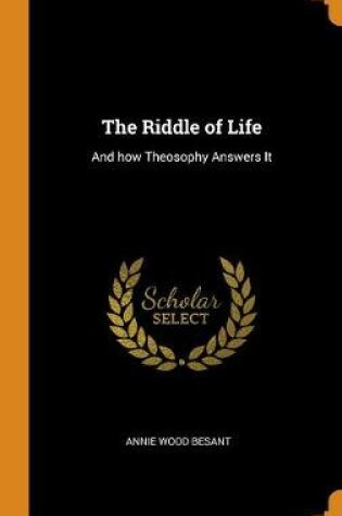 Cover of The Riddle of Life