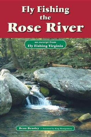 Cover of Fly Fishing the Rose River