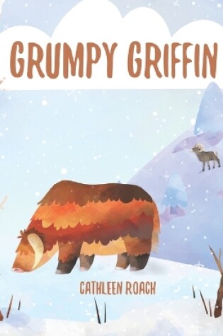 Cover of Grumpy Griffin