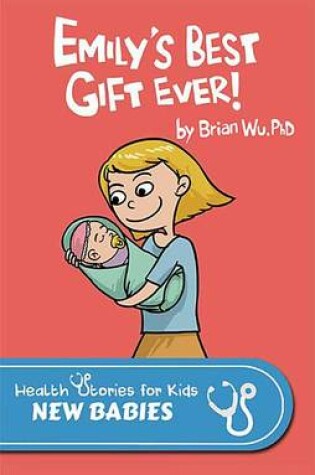 Cover of Emily's Best Gift Ever!