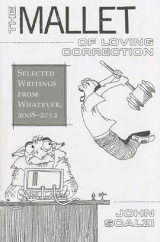 Cover of The Mallet of Loving Correction