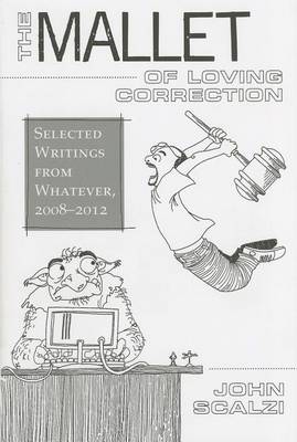 Book cover for The Mallet of Loving Correction