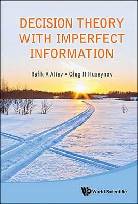 Book cover for Decision Theory with Imperfect Information