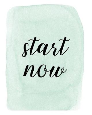 Book cover for Start Now