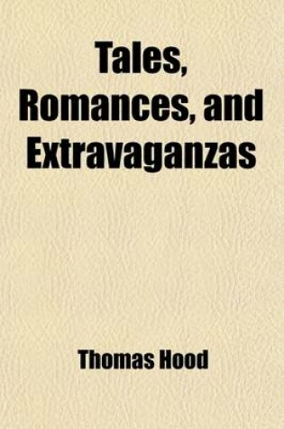 Cover of Tales, Romances, and Extravaganzas