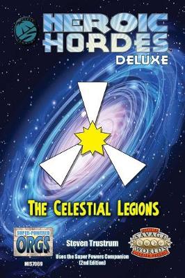 Book cover for Celestial Legions, Deluxe Savage Edition