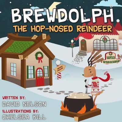 Book cover for Brewdolph the Hop-Nosed Reindeer