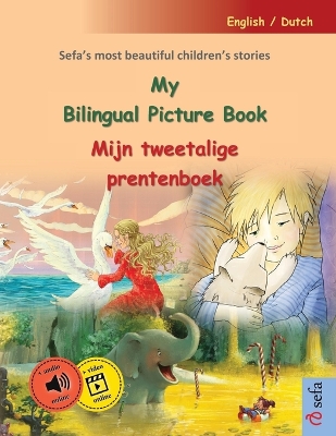 Book cover for My Bilingual Picture Book - Mijn tweetalige prentenboek (English / Dutch)