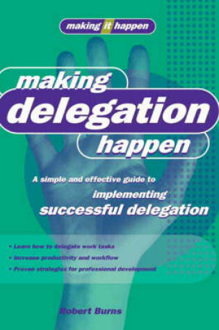 Cover of Making Delegation Happen