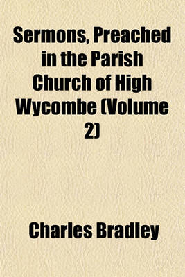 Book cover for Sermons, Preached in the Parish Church of High Wycombe (Volume 2)