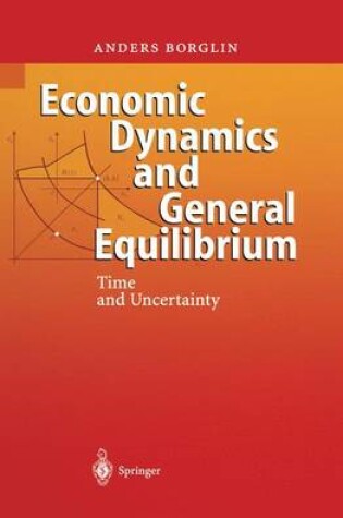 Cover of Economic Dynamics and General Equilibrium