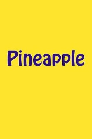 Cover of Pineapple