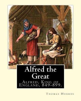 Book cover for Alfred the Great. By