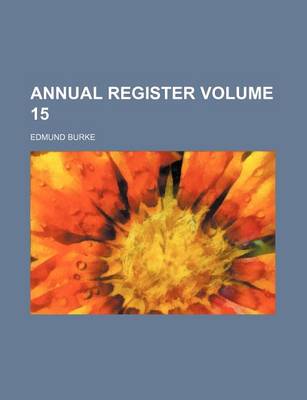 Book cover for Annual Register Volume 15