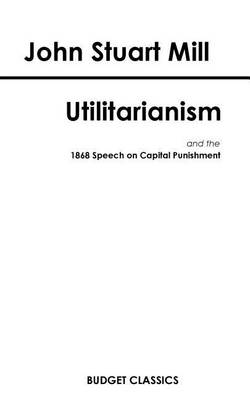 Book cover for Utilitarianism (Budget Classics)