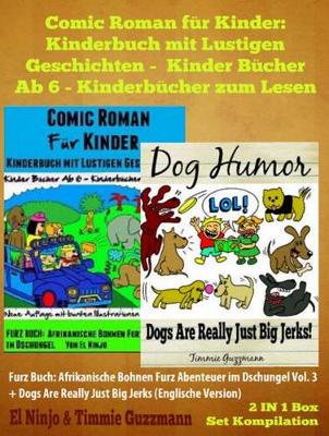 Book cover for Comic Roman Für Kinder: Kinderbuch Mit Lustigen Geschichten (Kinder Bücher AB 6 - Kinderbücher Zum Lesen) + Funny Dog Jokes for Kids: Furz Buch 2 in 1 Box Set