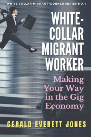 Cover of White-Collar Migrant Worker