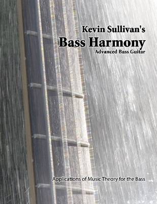 Book cover for Bass Harmony: Advanced Bass Guitar. Applications of Music Theory for the Bass