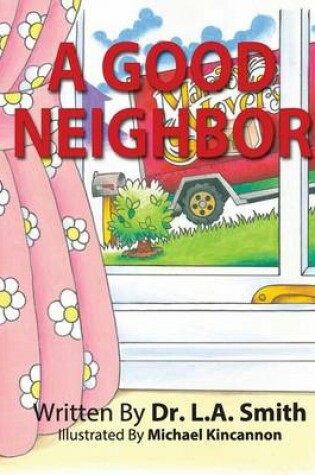 Cover of A Good Neighbor