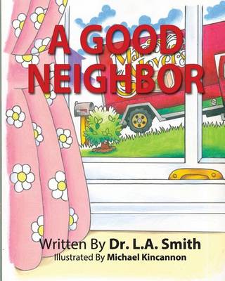 Book cover for A Good Neighbor
