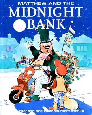 Book cover for Matthew and the Midnight Bank