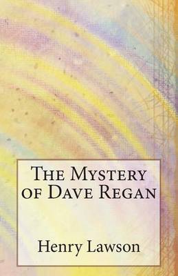 Book cover for The Mystery of Dave Regan