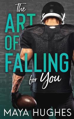 Book cover for The Art of Falling for You