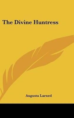 Book cover for The Divine Huntress