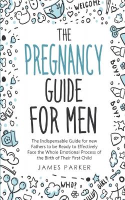 Book cover for The Pregnancy Guide for Men