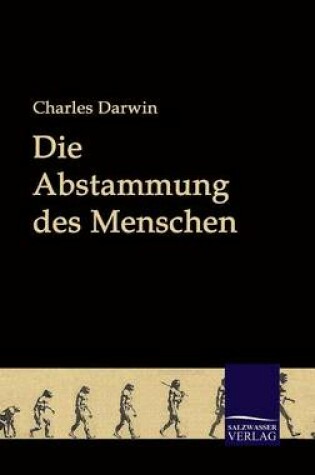 Cover of Die Abstammung des Menschen